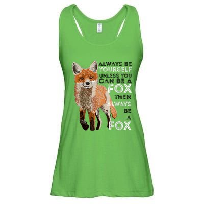 Always Be Yourself Unless You Can Be A Fox Shirt Funny Gift Ladies Essential Flowy Tank