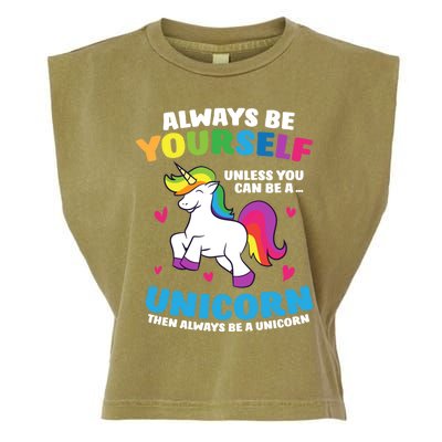 Always Be Yourself Unless You Can Be A Unicorn Garment-Dyed Women's Muscle Tee