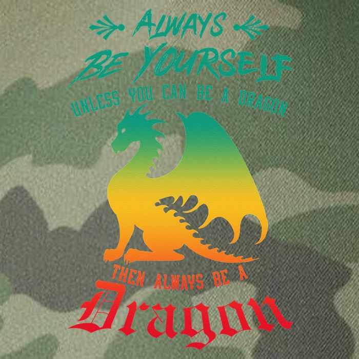 Always Be Yourself Unless You Can Be A Dragon Funny Cool Legacy Tie Dye Trucker Hat