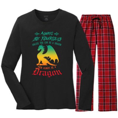 Always Be Yourself Unless You Can Be A Dragon Funny Cool Women's Long Sleeve Flannel Pajama Set 