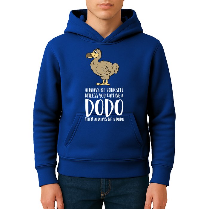 Always Be Yourself Unless You Can Be A Dodo Bird Gift Kids Hoodie
