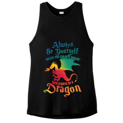 Always Be Yours Unless You Can Be A Dragon Gift Ladies PosiCharge Tri-Blend Wicking Tank