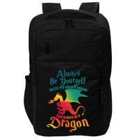 Always Be Yours Unless You Can Be A Dragon Gift Impact Tech Backpack