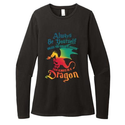 Always Be Yours Unless You Can Be A Dragon Gift Womens CVC Long Sleeve Shirt