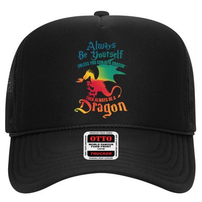 Always Be Yours Unless You Can Be A Dragon Gift Hat