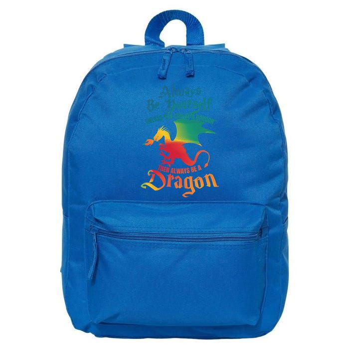 Always Be Yours Unless You Can Be A Dragon Gift 16 in Basic Backpack