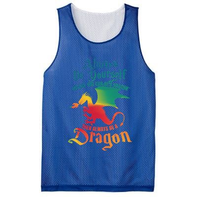 Always Be Yours Unless You Can Be A Dragon Gift Mesh Reversible Basketball Jersey Tank