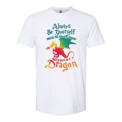 Always Be Yours Unless You Can Be A Dragon Gift Softstyle® CVC T-Shirt