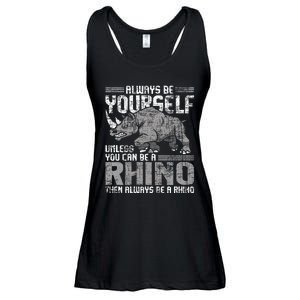 Always Be Yourself Unless Rhinoceros Zoology Rhino Lover Ladies Essential Flowy Tank