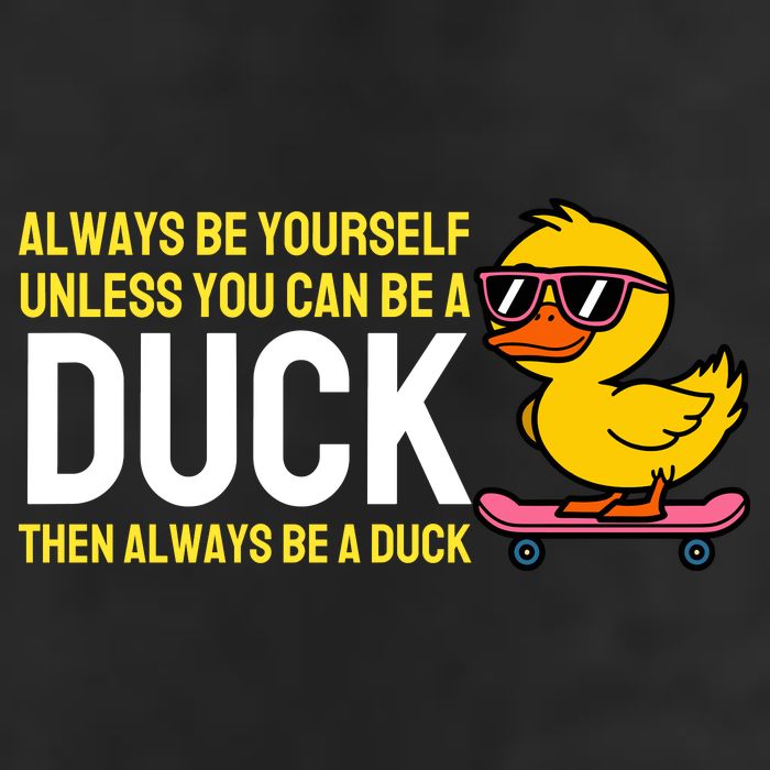 Always Be Yourself Unless You Can Be A Duck Duck Lovers Cool Comfort Performance Bucket Hat