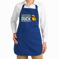 Always Be Yourself Unless You Can Be A Duck Duck Lovers Apron
