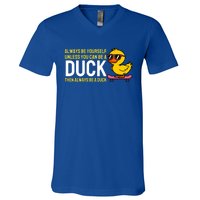 Always Be Yourself Unless You Can Be A Duck Duck Lovers V-Neck T-Shirt