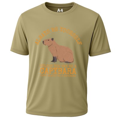 Always Be Yourself Unless You Can Be A Capybara Cooling Performance Crew T-Shirt