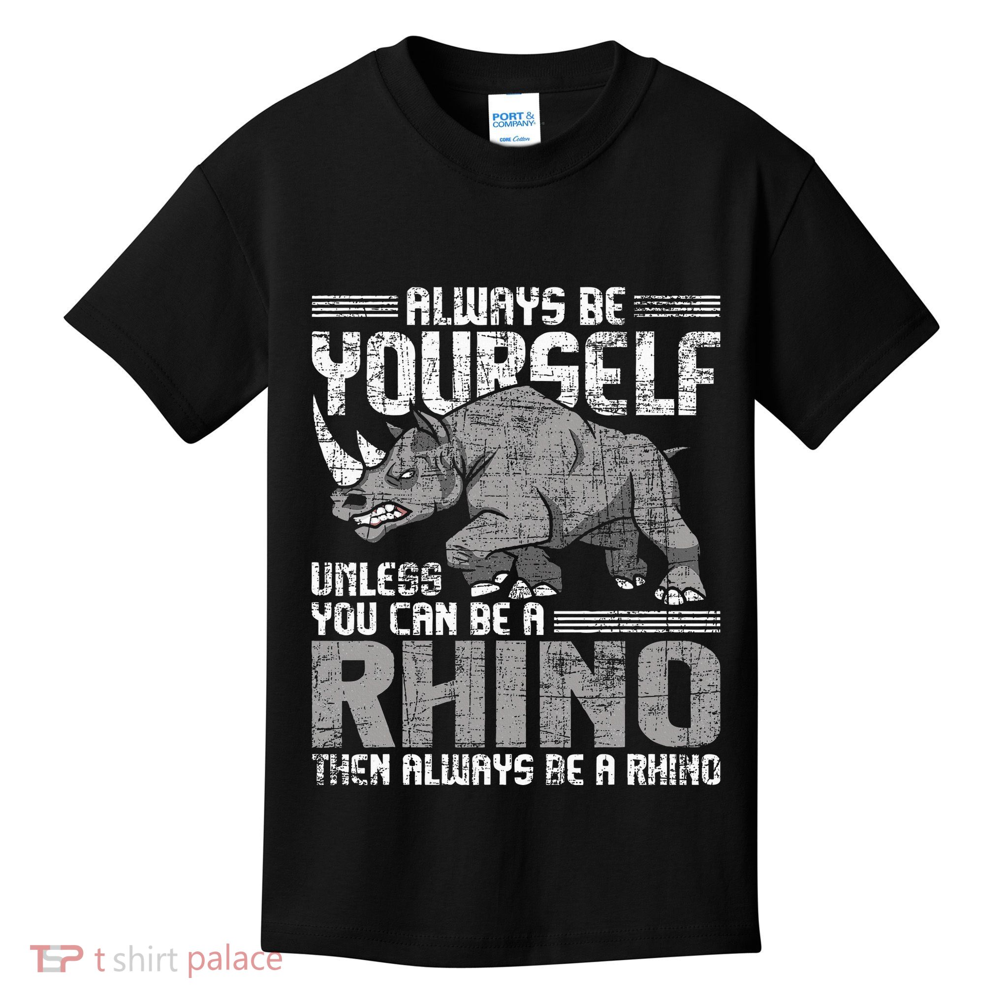 Always Be Yourself Unless Rhinoceros Zoology Kids T-Shirt