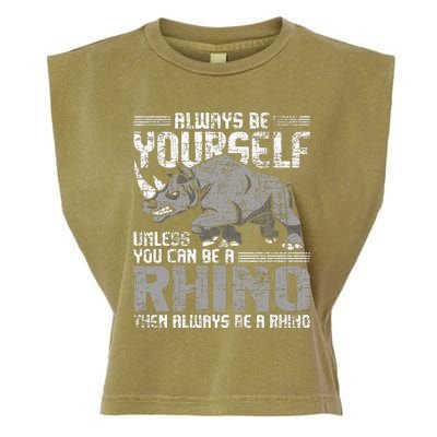 Always Be Yourself Unless Rhinoceros Zoology Garment-Dyed Women's Muscle Tee