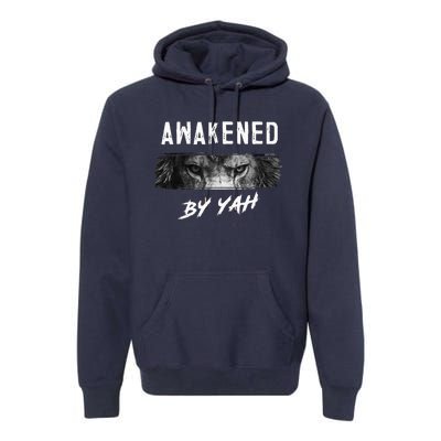 Awakened By Yah Hebrew Israelite Lion Of Judah Jewish Premium Hoodie