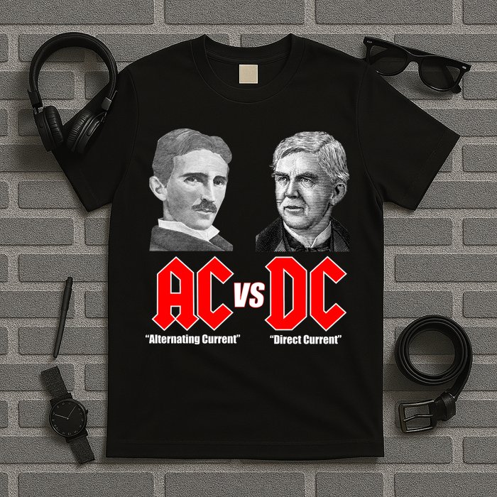 AC VS DC Thomas Edison Nikola Tesla T-Shirt
