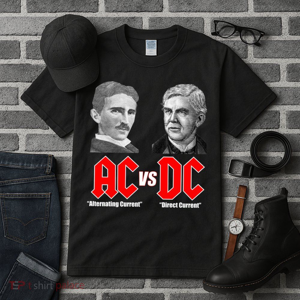 AC VS DC Thomas Edison Nikola Tesla Tall T-Shirt