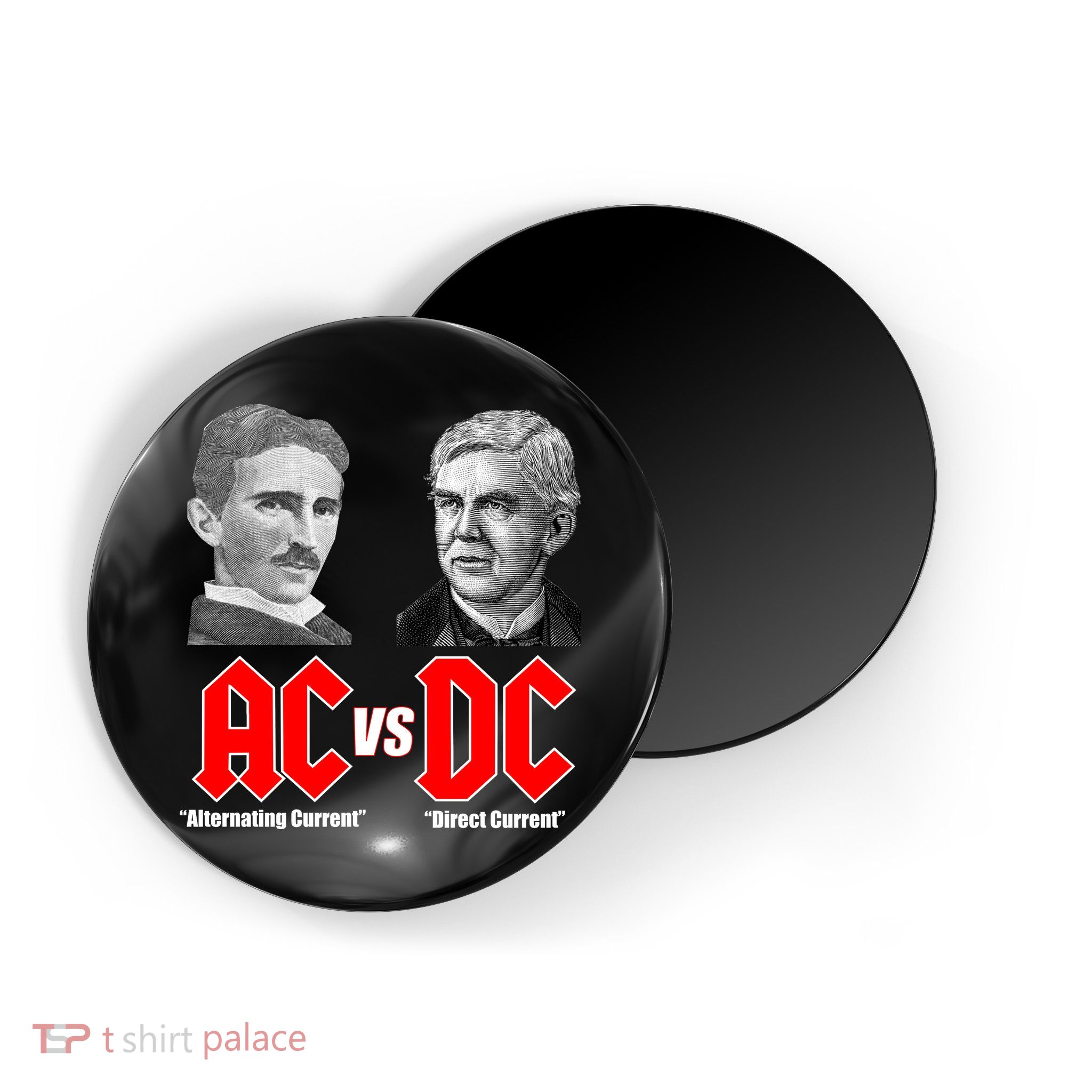 AC VS DC Thomas Edison Nikola Tesla Magnet