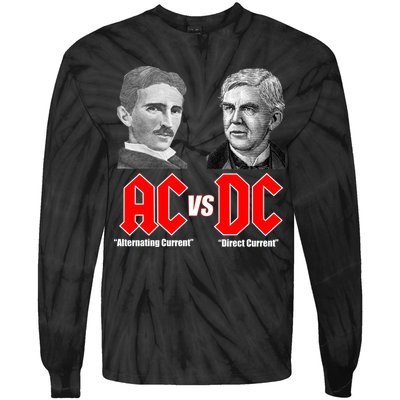AC VS DC Thomas Edison Nikola Tesla Tie-Dye Long Sleeve Shirt