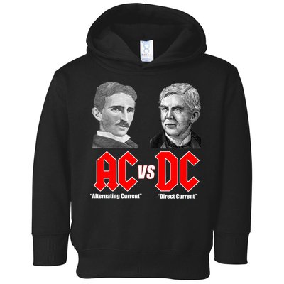 AC VS DC Thomas Edison Nikola Tesla Toddler Hoodie
