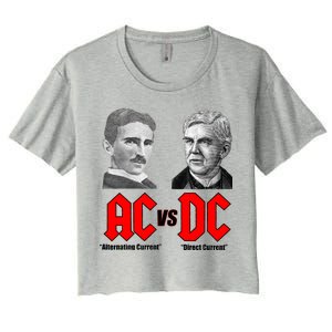 AC VS DC Thomas Edison Nikola Tesla Women's Crop Top Tee