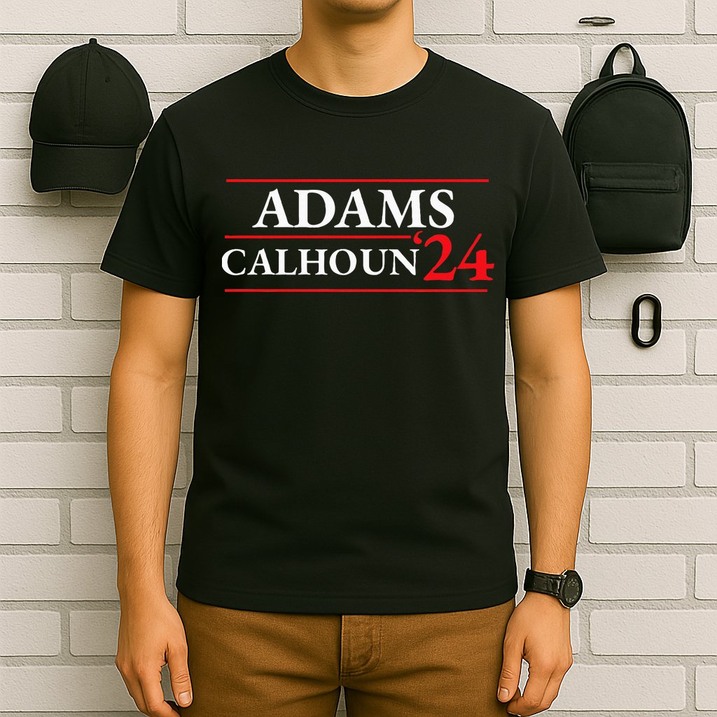 Adams Calhoun 1824 Presidential Election T-Shirt
