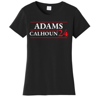 Adams Calhoun 1824 Presidential Election Women's T-Shirt