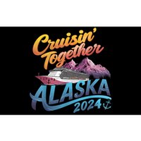 Alaska Cruise 2024 Family Cruise 2024 Cruisin Together Bumper Sticker