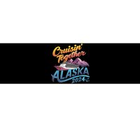 Alaska Cruise 2024 Family Cruise 2024 Cruisin Together Bumper Sticker