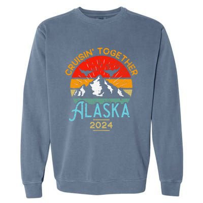 Alaska Cruise 2024 Family Friends Group Travel Matching Garment-Dyed Sweatshirt