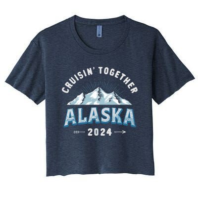 Alaska Cruises 2024 Outfits For Wo Cruisin Together Women's Crop Top Tee