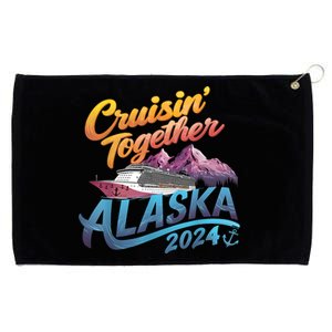 Alaska Cruise 2024 Family Cruise 2024 Cruisin Together Grommeted Golf Towel