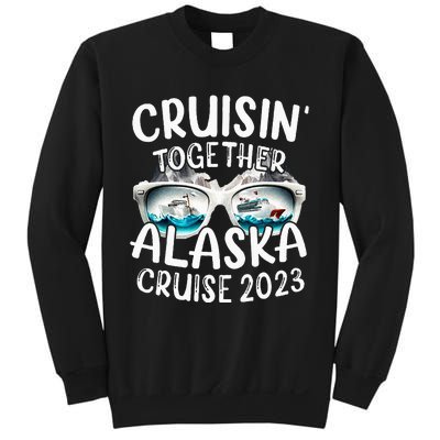 Alaska Cruise 23 Family Matching Vacation Alaska Trip Sweatshirt