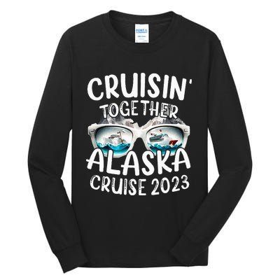 Alaska Cruise 23 Family Matching Vacation Alaska Trip Tall Long Sleeve T-Shirt