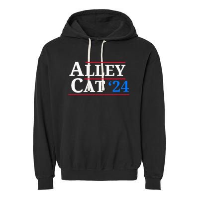 Alley Cat 2024 You Have The Morals Of An Alley Cat Garment-Dyed Fleece Hoodie