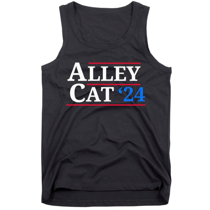 Alley Cat 2024 You Have The Morals Of An Alley Cat Tank Top