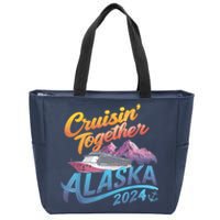 Alaska Cruise 2024 Family Cruise 2024 Cruisin Together Zip Tote Bag