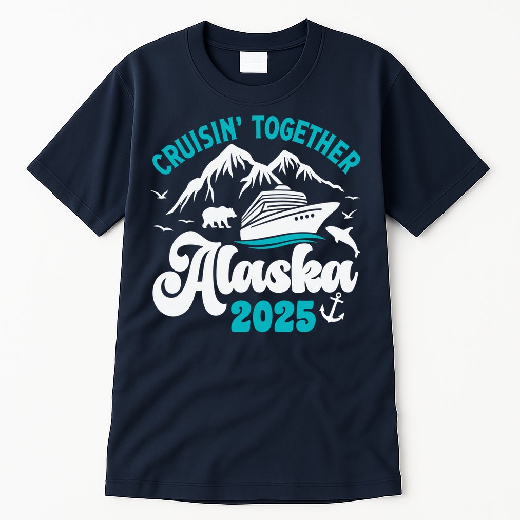 Alaska Cruise 2025 Matching Family Tall T-Shirt