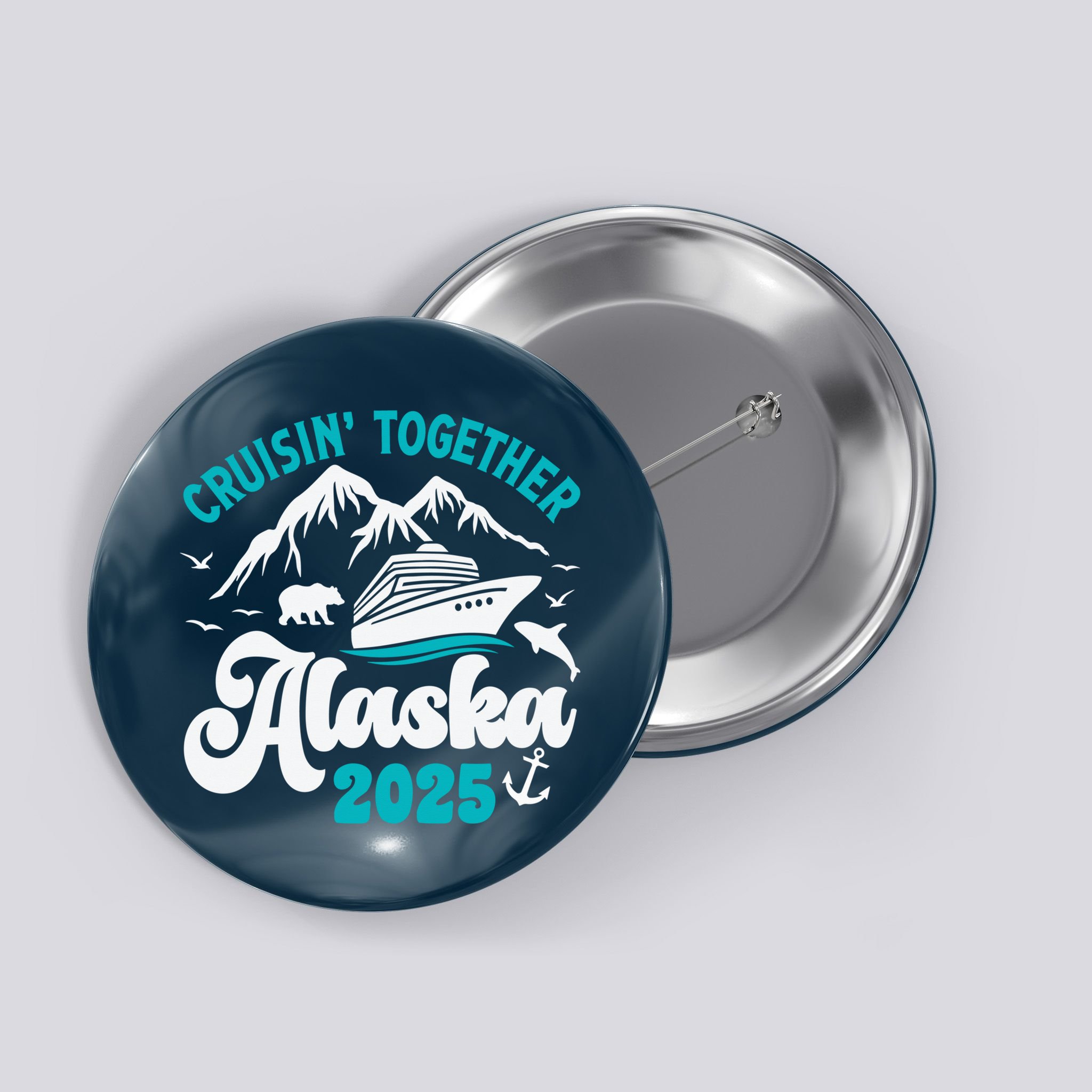 Alaska Cruise 2025 Matching Family Button
