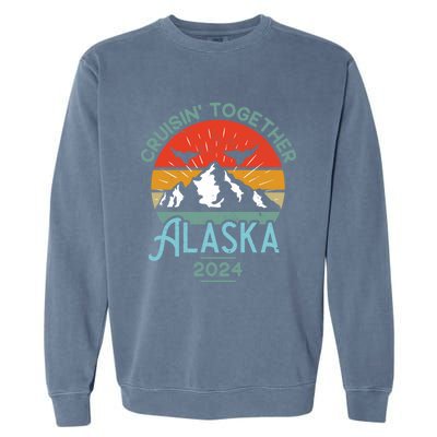 Alaska Cruise 2024 Matching Family Friends And Group Garment-Dyed Sweatshirt