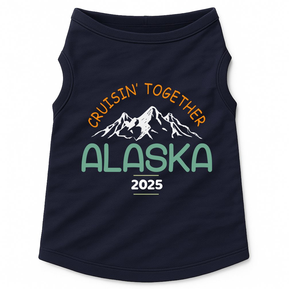 Alaska Cruise 2025 Matching Family Doggie Tank