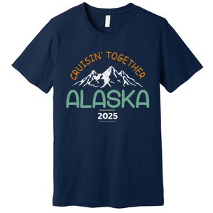 Alaska Cruise 2025 Matching Family Premium T-Shirt