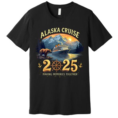 Alaska Cruise 2025 Matching Family And Group Adventure  Premium T-Shirt