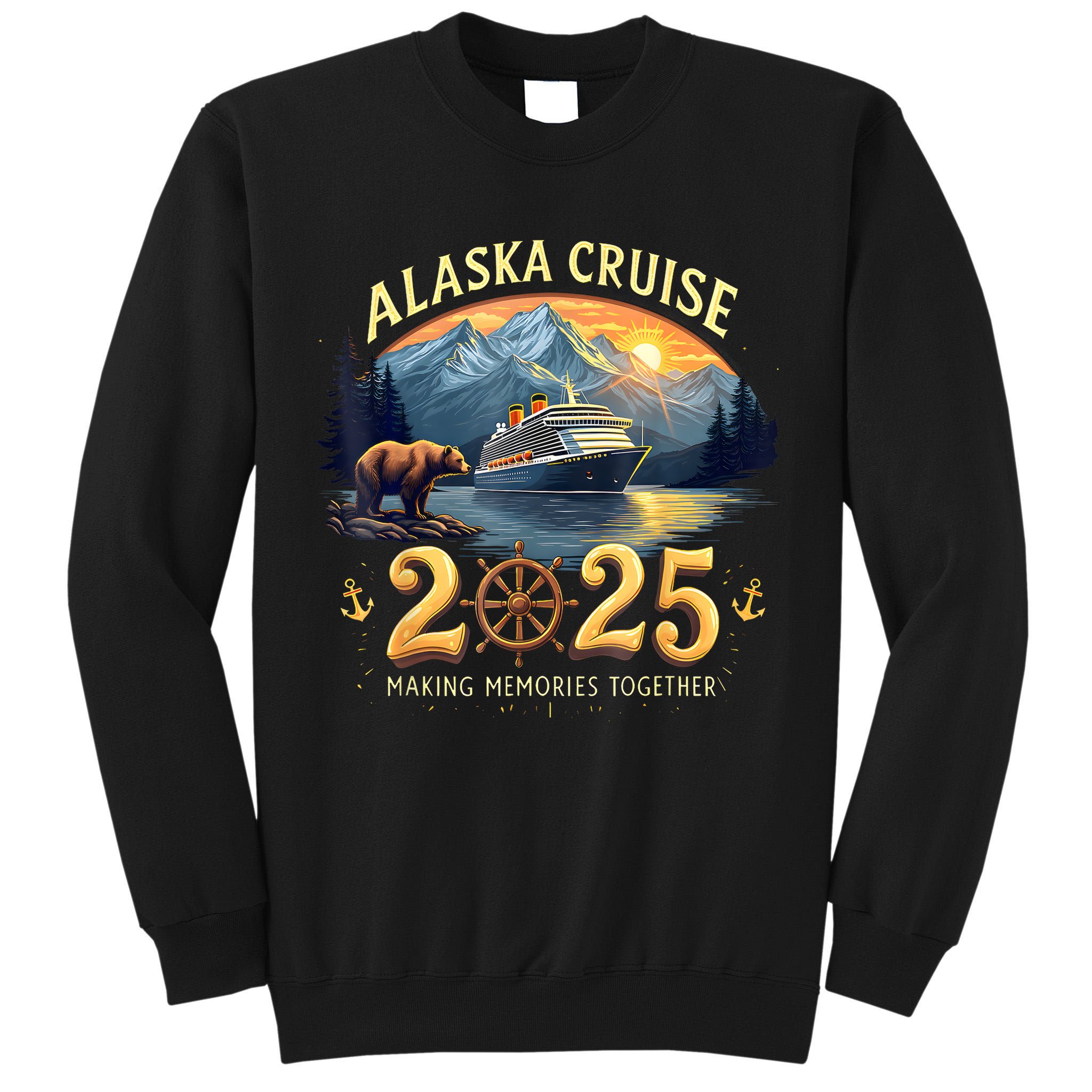 Alaska Cruise 2025 Matching Family And Group Adventure  Tall Sweatshirt