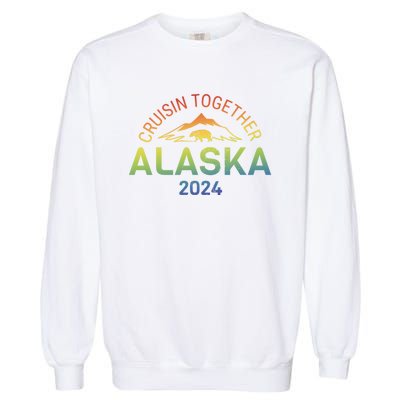 Alaska Cruise 2024 Trip Vacation Funny Matching Family Trip Group Garment-Dyed Sweatshirt