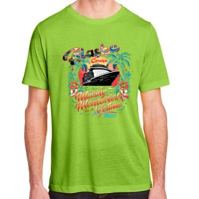 Alaska Cruise 2025 Making Memories Together Matching Family Adult ChromaSoft Performance T-Shirt