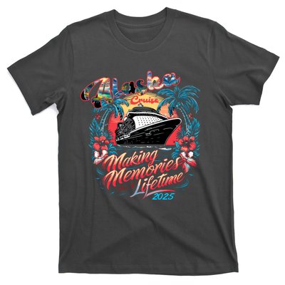 Alaska Cruise 2025 Making Memories Together Matching Family T-Shirt