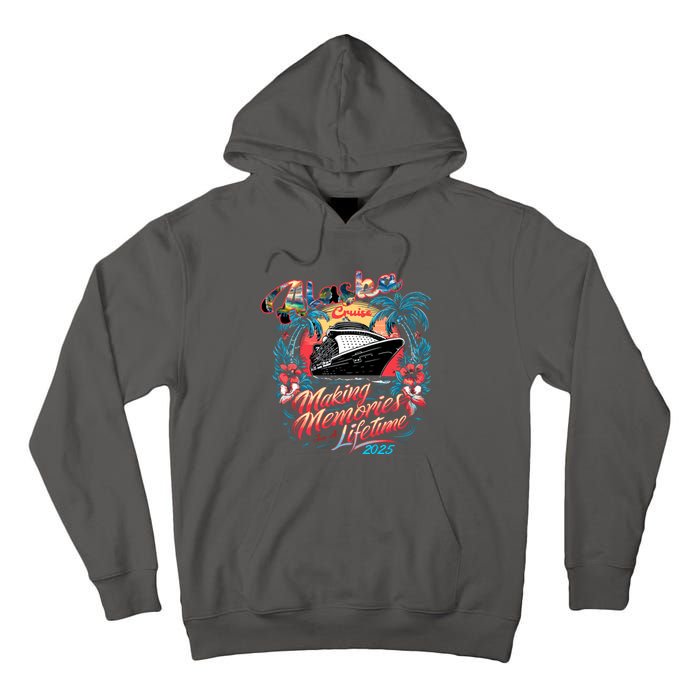 Alaska Cruise 2025 Making Memories Together Matching Family Tall Hoodie