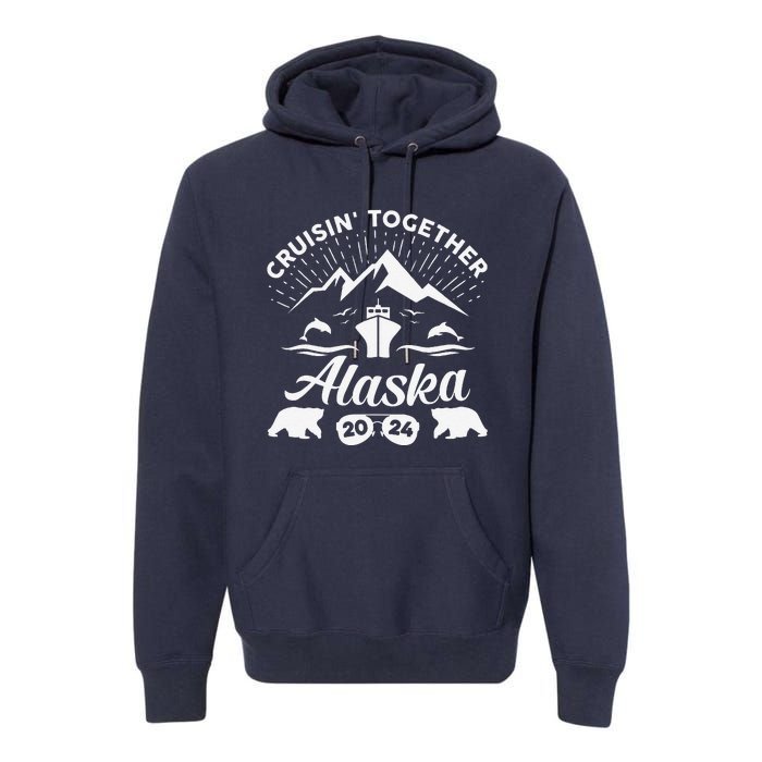 Alaska Cruise 2024 Family Summer Vacation Travel Matching Premium Hoodie